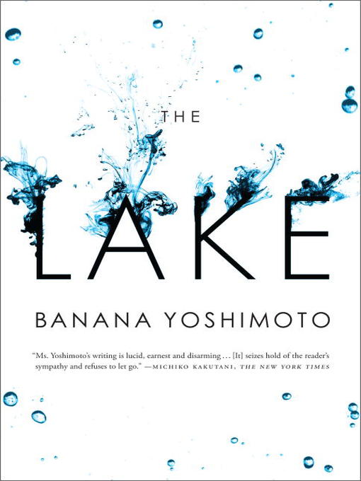 Title details for The Lake by Banana Yoshimoto - Available